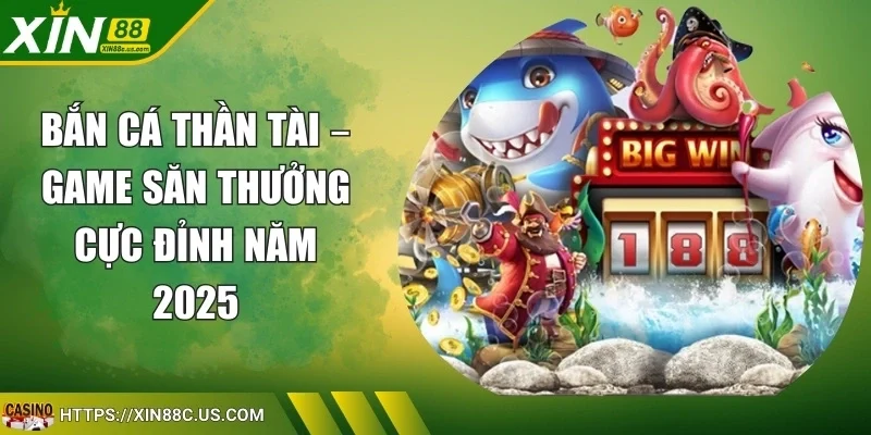 Bắn Cá Thần Tài