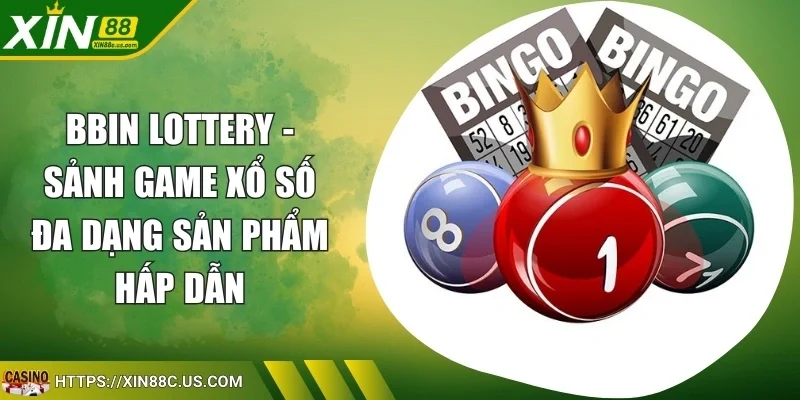 BBIN Lottery