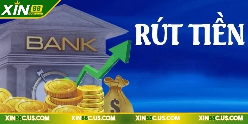Rút tiền XIN88