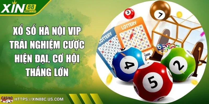 Xổ Số Hà Nội Vip