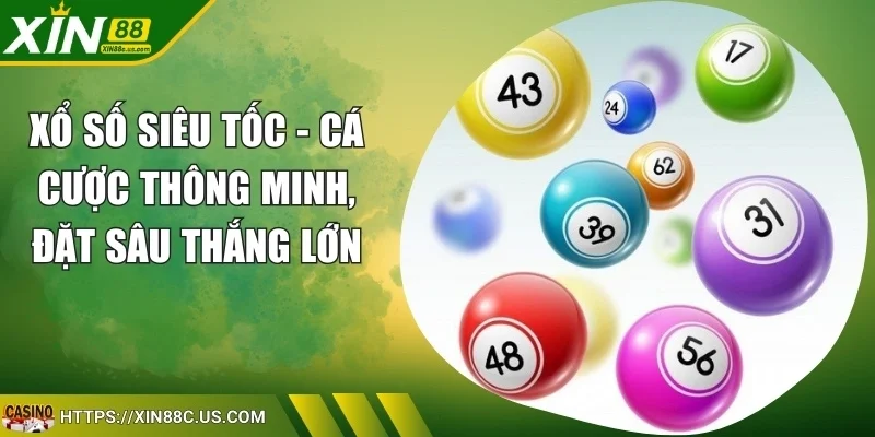 Xổ Số Siêu Tốc